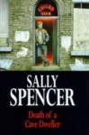 Death of a Cave Dweller - Sally Spencer