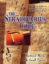 The Stradivarius Code: Crack the Codes to Explore the History of Musical Instruments - Barbara Meeks