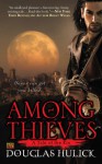 Among Thieves - Douglas Hulick
