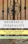 Degrees of Inequality - Suzanne Mettler