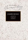 Highland Journeys - James Hogg, Hans Groot