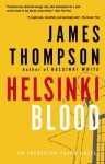 Helsinki Blood - James Thompson