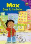 Max Goes to the Barber - Dave Klein, Mernie E. Gallagher-cole