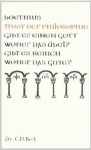 Trost der Philosophie - Boethius, Kurt Flasch