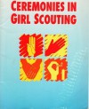 Ceremonies in Girl Scouting - Toni Eubanks