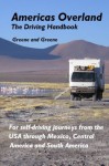 Americas Overland - The Driving Handbook - Donald Greene