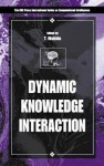 Dynamic Knowledge Interaction - Toyoaki Nishida