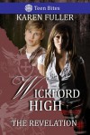 Wickford High: The Revelation - Karen Fuller