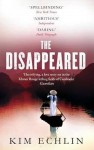 The Disappeared - Kim Echlin