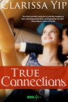 True Connections - Clarissa Yip