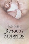 Reynaud's Redemption - Jaxx Steele