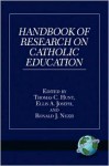 Handbook of Research on Catholic Education (PB) - Thomas C. Hunt