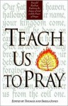 Teach Us To Pray - Thomas Jones, Sheila Jones