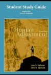 Student Study Guide For Use With Human Adjustment - Jane S. Halonen, John W. Santrock, Terry F. Pettijohn