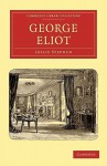 George Eliot - Leslie Stephen