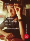 Diario di Andrés Fava - Julio Cortázar, Paola Tomasinelli