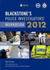 Blackstone's Police Investigators' Workbook - Paul Connor, Dave Pinfield, Neil Taylor