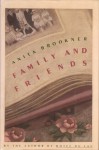 Family and Friends - Anita Brookner