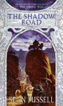 The Shadow Road (The Swans' War, book 3) - Sean Russell