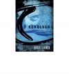 [Revolver]Revolver BY Sedgwick, Marcus(Author)Hardcover - Marcus Sedgwick