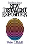 New Testament Exposition - Walter L. Liefeld