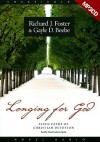 Longing for God: Seven Paths of Christian Devotion (Audio) - Richard J. Foster, Gayle D. Beebe, David Cochran Heath