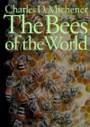 The Bees Of The World - Charles Michener