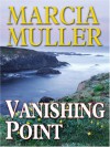 Vanishing Point (Sharon McCone, #23) - Marcia Muller