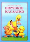 Brzydkie kaczątko - Hans Christian Andersen