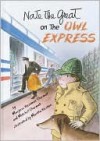 Nate the Great on the Owl Express (Nate the Great Series) - Marjorie Weinman Sharmat, Mitchell Sharmat, Martha Weston, Marc Simont