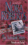 The Stanislaski Sisters: Natasha and Rachel - Nora Roberts