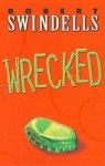 Wrecked (Puffin Teenage Books) - Robert Swindells