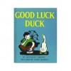 Good Luck Duck - Meindert DeJong