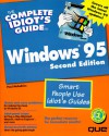 Complete Idiot's Guide to Windows 95 - Paul McFedries, Faithe Wempen