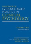 Handbook of Evidence-Based Practice in Clinical Psychology, Adult Disorders - Michel Hersen, Peter Sturmey