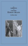 Narrative of Ethan Allen - Ethan Allen