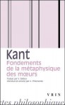 Fondements de La Metaphysique des Moeurs - Immanuel Kant, V. Delbos