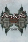 Franz Kafka: The Office Writings - Franz Kafka, Jack Greenberg, Stanley Corngold, Benno Wagner, Ruth Hein, Eric Patton