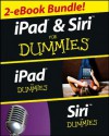 iPad & Siri For Dummies eBook Set - Edward C. Baig