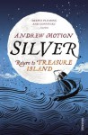 Silver: Return to Treasure Island - Andrew Motion