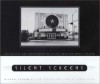 Silent Screens: The Decline and Transformation of the American Movie Theater (Creating the North American Landscape) - Michael C.J. Putnam, Robert Sklar