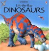 Dinosaurs: Lift-The -Flap (Usborne Lift-the-Flap) - Alastair Smith, Judy Tatchell, Peter David Scott