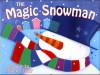 The Magic Snowman - Deborah Jones