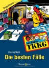 TKKG Die besten Fälle - Stefan Wolf