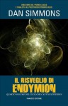 Il risveglio di Endymion - Dan Simmons, Gaetano Luigi Staffilano