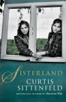 Sisterland - Curtis Sittenfeld
