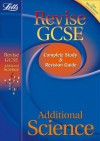 Additional Science: Complete Study and Revision Guide - Ian Honeysett, Carol Tear, Emma Poole