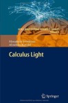 Calculus Light (Intelligent Systems Reference Library) - Menahem Friedman, Abraham Kandel