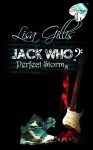 Jack Who?: Perfect Storms - Lisa Gillis