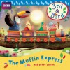 3rd & Bird: The Muffin Express and Other Stories - BBC BBC